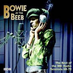 David Bowie : Bowie at the Beeb - The Best of the BBC Radio Recordings 1968-1972